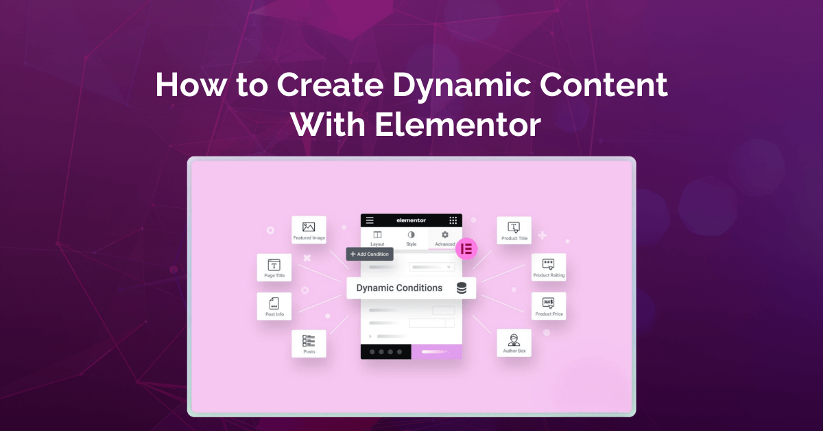 Create Dynamic Content
